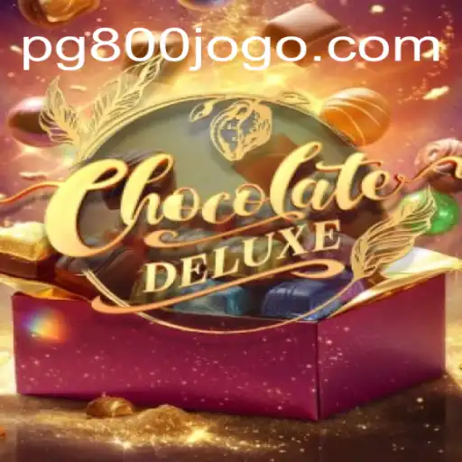 ChocolateDeluxe: Descubra o Jogo que Está Conquistando o Mundo